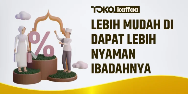 Tempat mencari Kebutuhan dan Perlengkapan Ibadah Umroh Haji - Toko Kaffaa